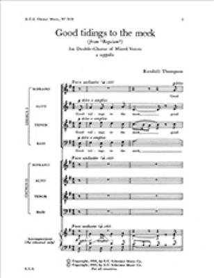 Randall Thompson: Good Tidings to the Meek: Chœur Mixte A Cappella