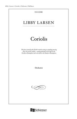 Libby Larsen: Coriolis: Orchestre Symphonique
