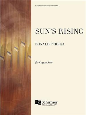 Ronald Perera: The Sun's Rising: Orgue