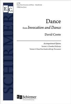 David Conte: Invocation and Dance: Dance: Voix Basses et Ensemble