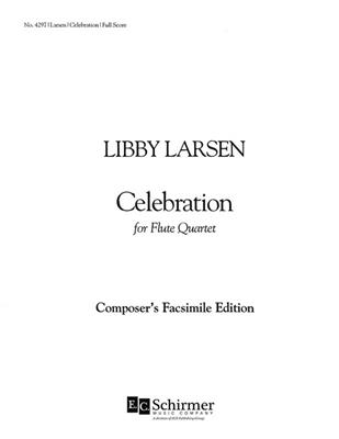 Libby Larsen: Celebration: Flûtes Traversières (Ensemble)