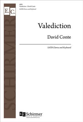 David Conte: Valediction: (Arr. Arthur Brandvold): Chœur Mixte et Piano/Orgue