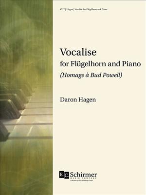 Daron Hagen: Vocalise for Flugelhorn & Piano: Trompette et Accomp.