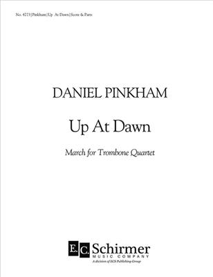 Daniel Pinkham: Up At Dawn: Trombone (Ensemble)