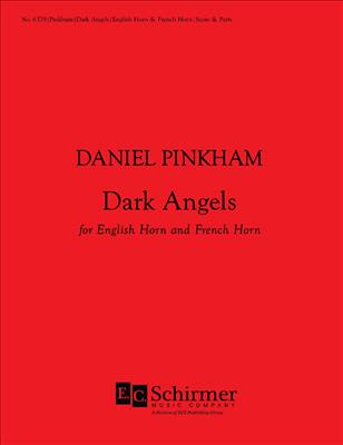 Daniel Pinkham: Dark Angels: Duo pour Vent Mixte