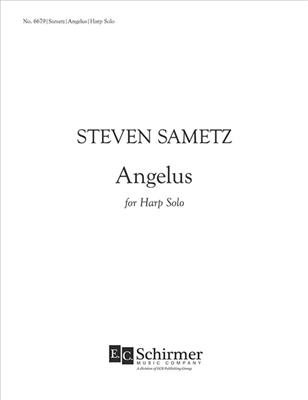 Steven Sametz: Angelus: Solo pour Harpe