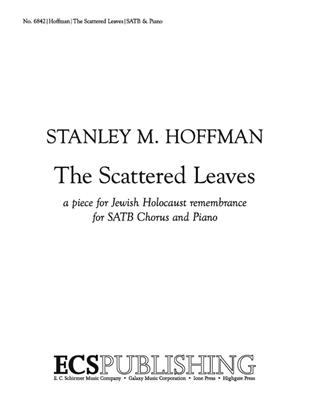 Stanley M. Hoffman: The Scattered Leaves: (Arr. Barrie Cabena): Chœur Mixte et Piano/Orgue