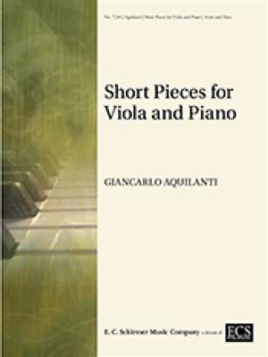 Giancarlo Aquilanti: Short Pieces for Viola and Piano: Alto et Accomp.