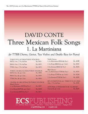David Conte: Three Mexican Folk Songs: 1. La Martiniana: Voix Basses et Piano/Orgue