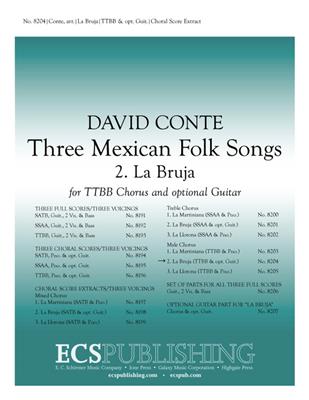 David Conte: Three Mexican Folk Songs: 2. La Bruja: Voix Basses et Accomp.