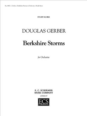 Douglas Gerber: Berkshire Storms: Orchestre Symphonique