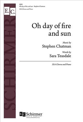 Stephen Chatman: Oh day of fire and sun: Voix Hautes et Piano/Orgue