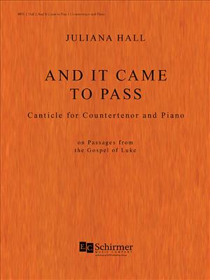 Juliana Hall: And It Came to Pass: Chant et Piano