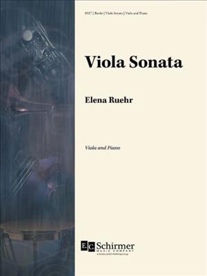 Elena Ruehr: Viola Sonata: Solo pour Alto