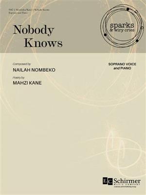 Nailah Nombeko: Nobody Knows: Chant et Piano