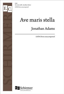 Jonathan Adams: Ave maris stella: (Arr. Alfred Moffat): Chœur Mixte A Cappella