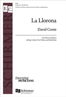 David Conte: La Llorona: Voix Hautes et Ensemble