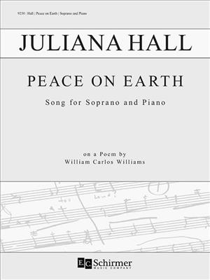 Juliana Hall: Peace on Earth: Chant et Piano