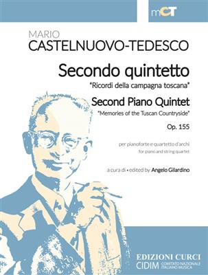 Mario Castelnuovo-Tedesco: Secondo Quintetto op. 155: Quintette pour Pianos