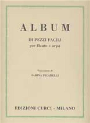 Album Di Pezzi Facili Per Flauto e Arpa: (Arr. Sabina Picarelli): Flûte Traversière et Accomp.