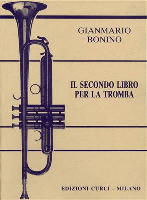 Gianmario Bonino: Secondo Libro Per La Tromba: Solo de Trompette