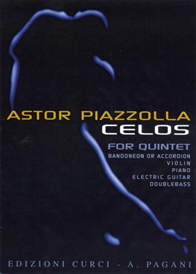 Astor Piazzolla: Celos: Ensemble à Instrumentation Variable