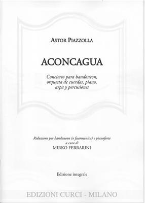 Astor Piazzolla: Aconcagua: Accordion et Accomp.