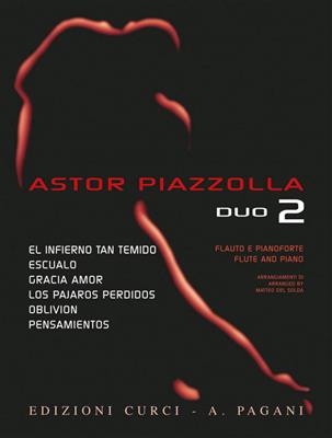 Astor Piazzolla: Astor Piazzolla for Duo Vol. 2: Flûte Traversière et Accomp.