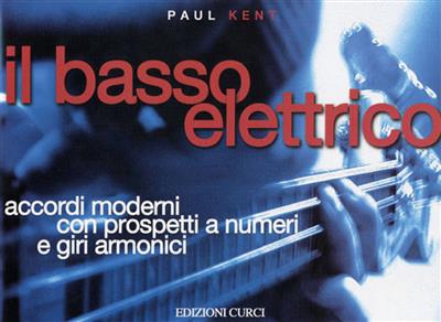 Paul Kent: Basso Elettrico: Solo pour Guitare