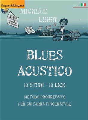 Michele Lideo: Blues Acustico: Solo pour Guitare