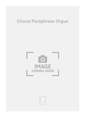 EugÞne Lacroix: Choral Paraphrase Orgue: Orgue