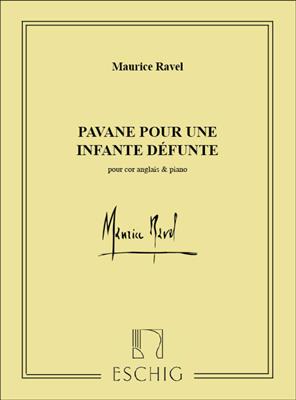 Maurice Ravel: Pavane Pour Une Infante Defunte Cor Anglais-Piano: Cor Anglais