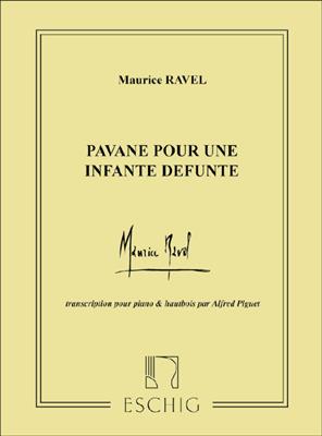 Maurice Ravel: Pavane Pour Une Infante Defunte Hautbois-Piano: Hautbois et Accomp.