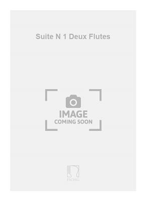 Pierre Bucquet: Suite N 1 Deux Flutes: Duo pour Flûtes Traversières