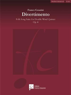 Franco Cesarini: Divertimento Op. 4: Vents (Ensemble)
