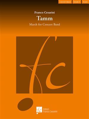 Franco Cesarini: Tamm: Orchestre d'Harmonie