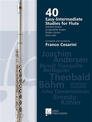 40 Easy-Intermediate Studies for Flute: Solo pour Flûte Traversière
