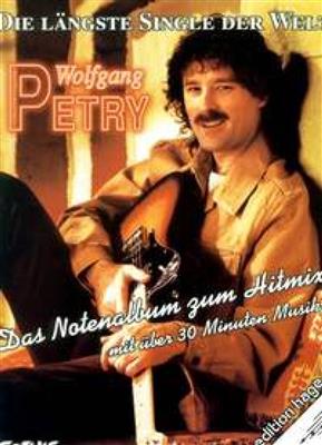 Wolfgang Petry: Laengste Single Der Welt: Chant et Piano