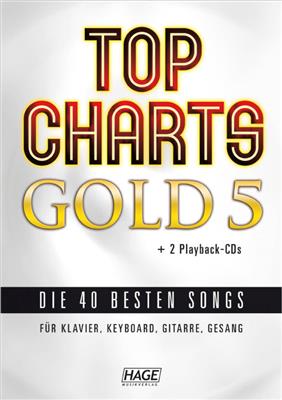 Top Charts Gold 5: Piano, Voix & Guitare