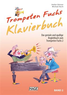 Stefan Dunser: Trompeten Fuchs Klavierbuch Band 2: Trompette et Accomp.