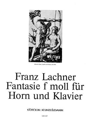 Franz Lachner: Fantasie: Cor Français et Accomp.