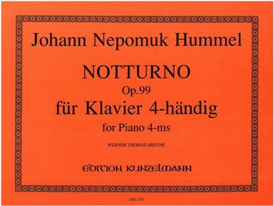 Johann Nepomuk Hummel: Notturno: Piano Quatre Mains
