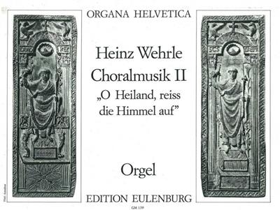 Heinz Wehrle: Choralmusik 2: Orgue