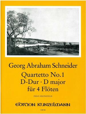 Georg Abraham Schneider: Quartett Nr. 1 Für 4 Flöten: Flûtes Traversières (Ensemble)