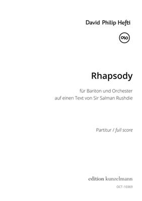 David Philip Hefti: Rhapsody, für Bariton und Orchester: Orchestre et Voix