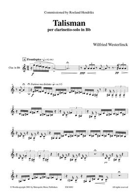 Wilfried Westerlinck: Talisman: Solo pour Clarinette