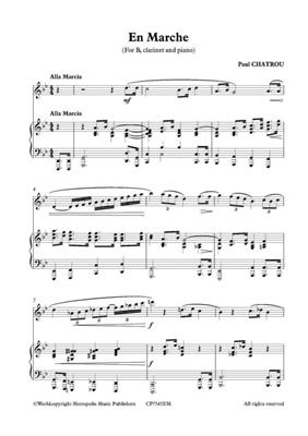 Paul Chatrou: En Marche for Clarinet and Piano: Clarinette et Accomp.