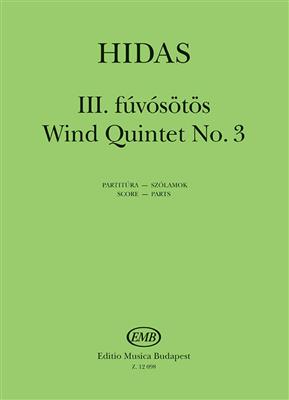 Frigyes Hidas: Blechbläserquintett Nr. 3: Quintette à Vent