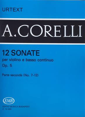 Arcangelo Corelli: 12 sonate per violino e basso continuo II op. 5: Violon et Accomp.