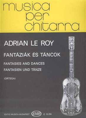 Adrian le Roy: Fantasien und Tänze: Solo pour Guitare